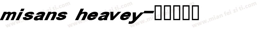 misans heavey字体转换